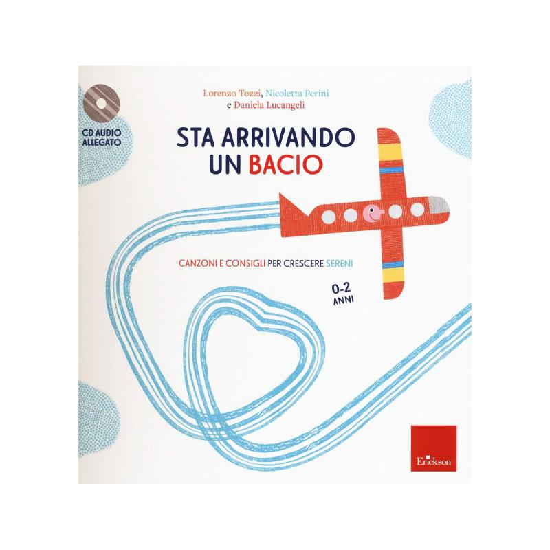 STA ARRIVANDO UN BACIO - LIBRO + CD AUDIO - manuali operativi