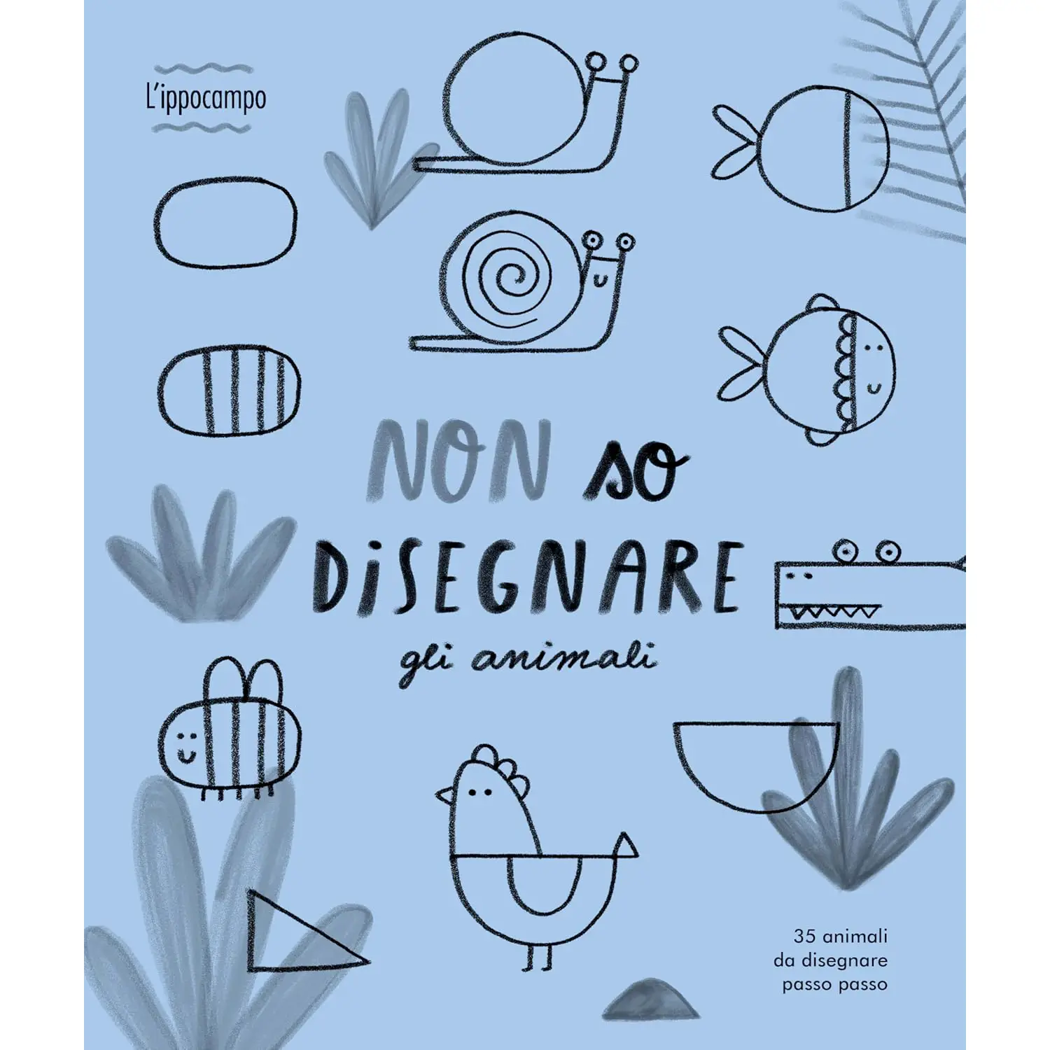 Libro Per Bambini - Non So Disegnare Gli Animali - Prima biblioteca