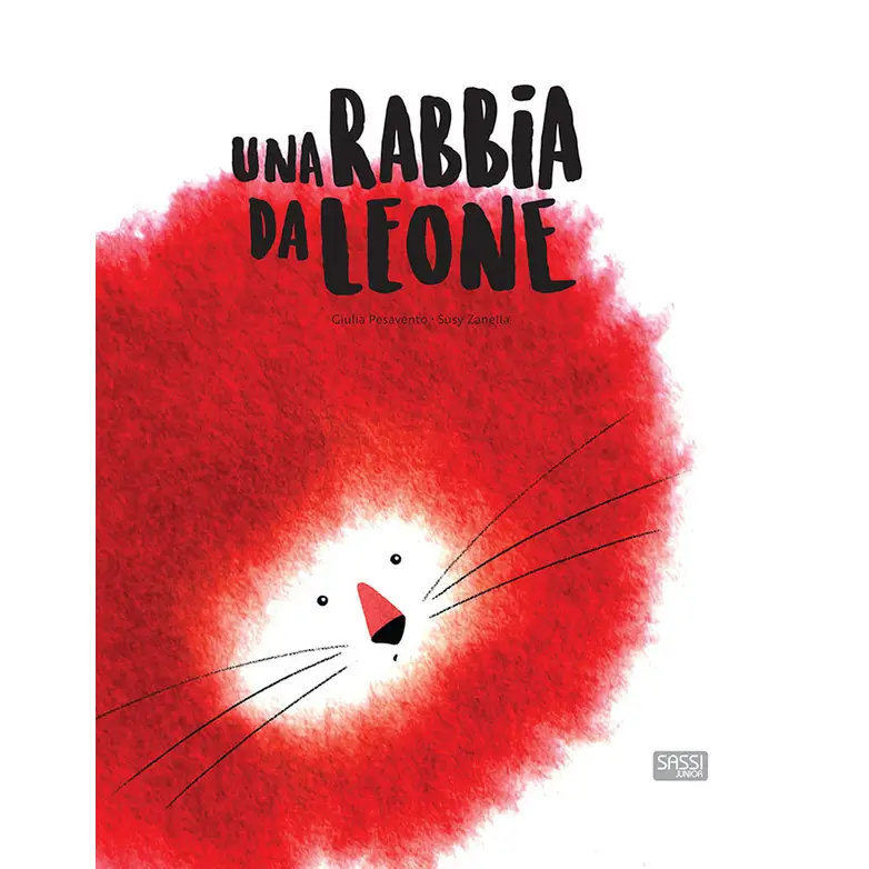 Libri Illustrati Una Rabbia da Leone - Prima biblioteca