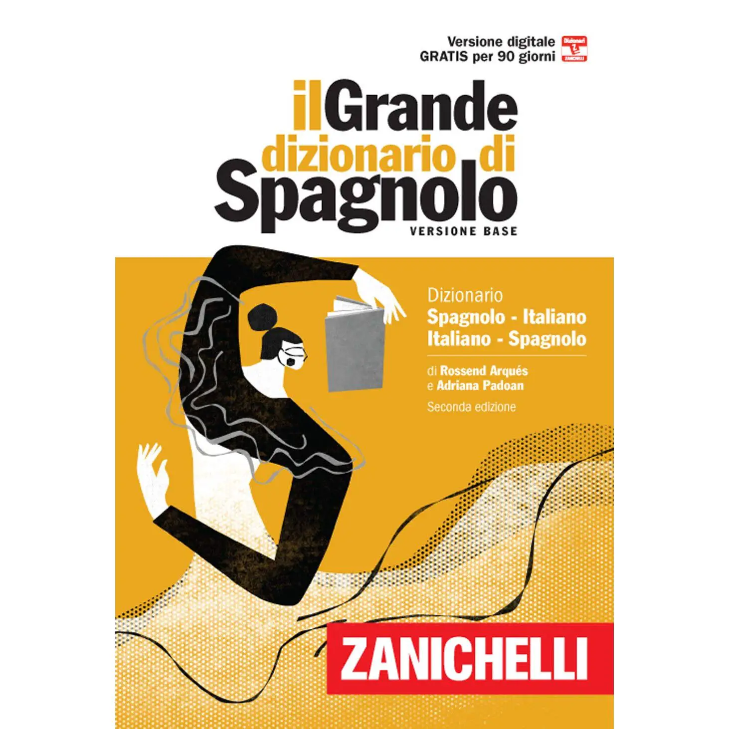 Il Grande Dizionario di Spagnolo – Seconda Edizione – ZANICHELLI - Prima biblioteca
