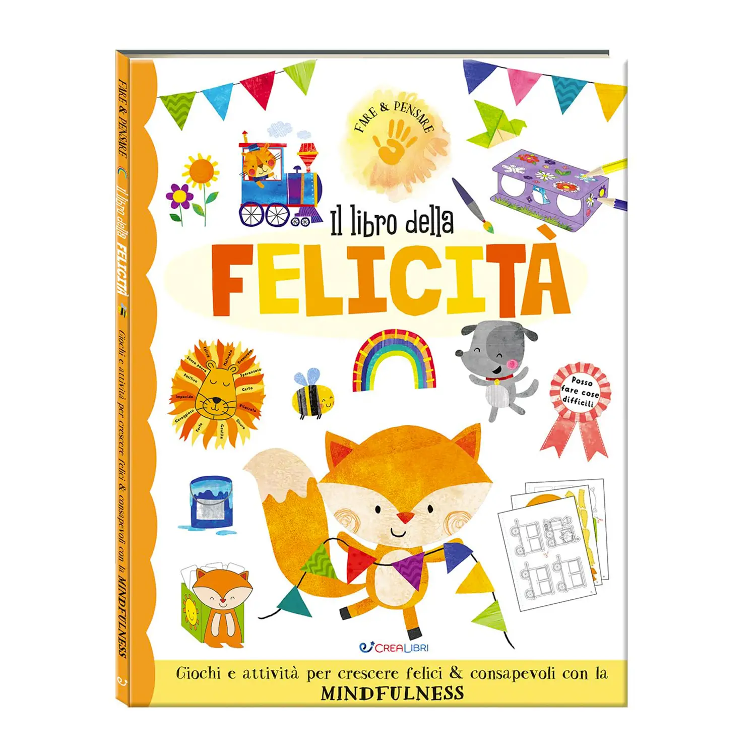 Fare & Pensare: Il Libro Della Felicità - Prima biblioteca