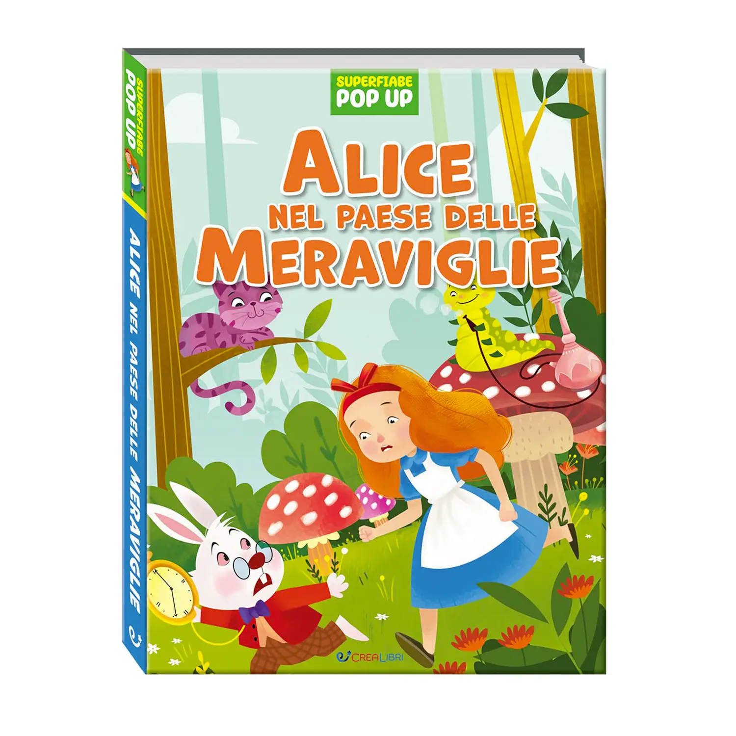 Libro Superfiabe Pop Up - Alice Nel Paese Delle Meraviglie - Prima biblioteca