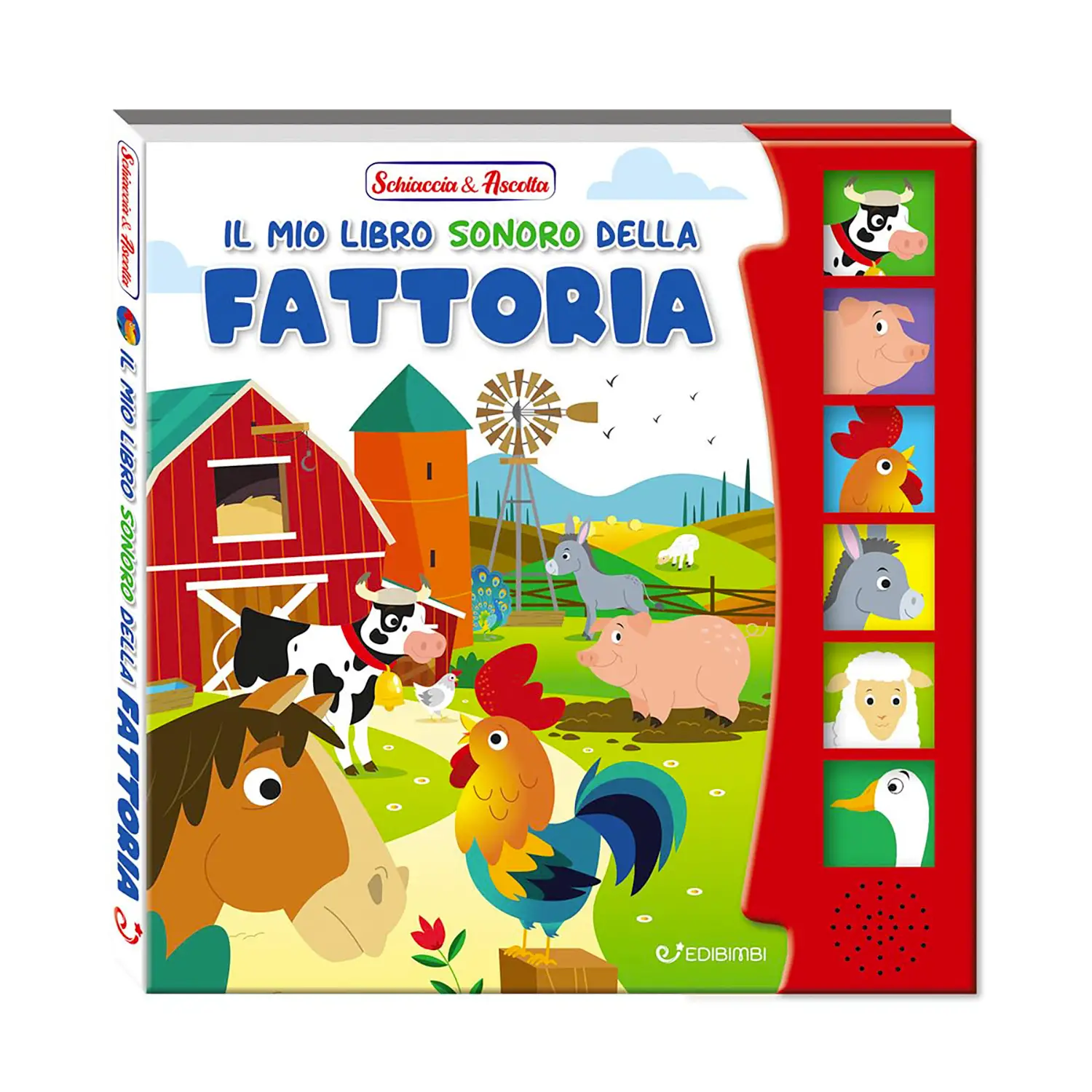 Libro Schiaccia & Ascolta - Fattoria - Prima biblioteca