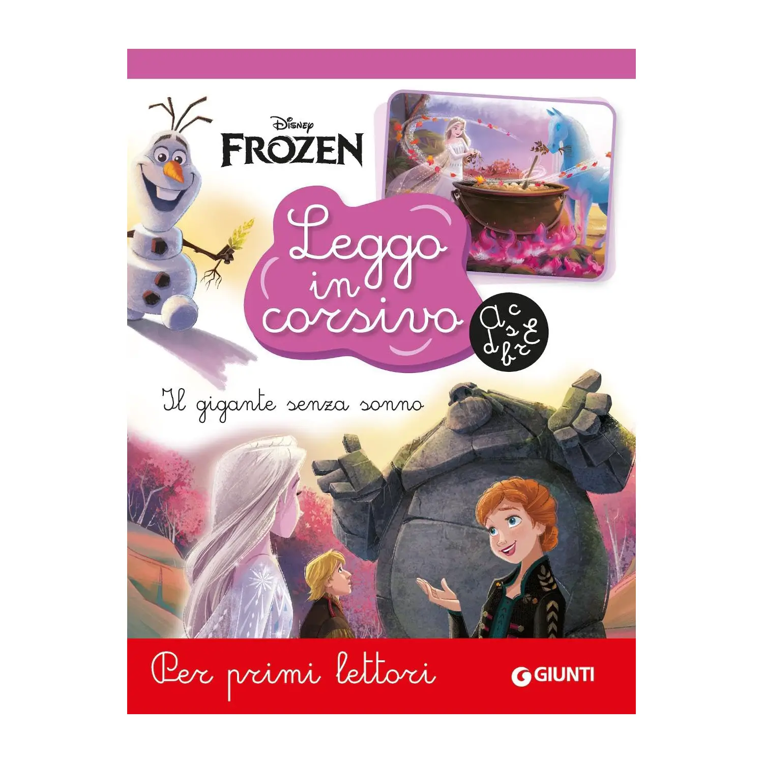 Frozen Il Gigante Senza Sonno - Libro Leggo in Corsivo - Prima biblioteca