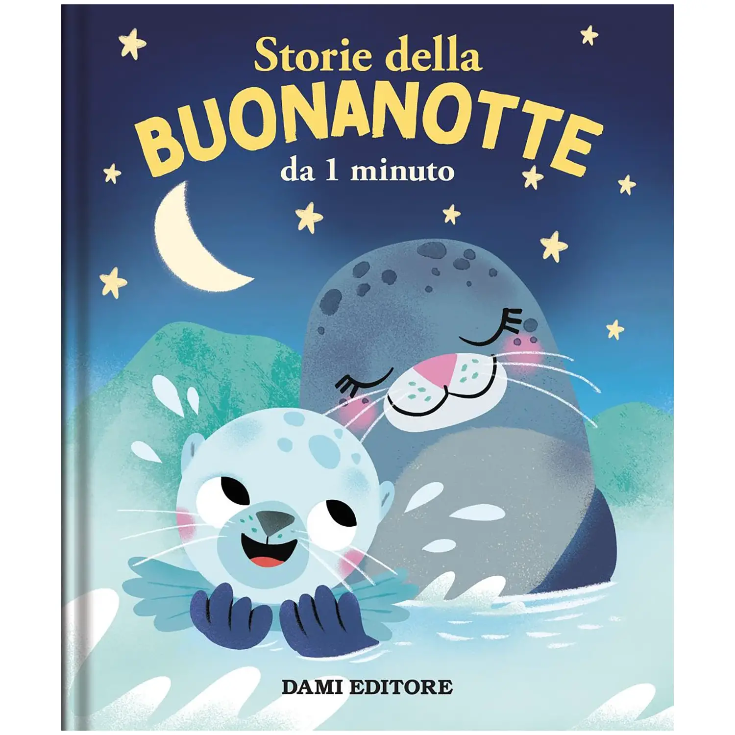 Storie della Buonanotte - Libro Storie da 1 Minuto - Prima biblioteca