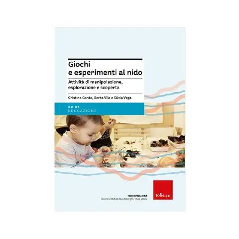 GIOCHI ED ESPERIMENTI AL NIDO