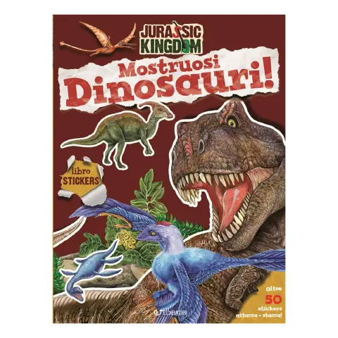 Libro Jurassic Kingdom Sticker Mostruosi