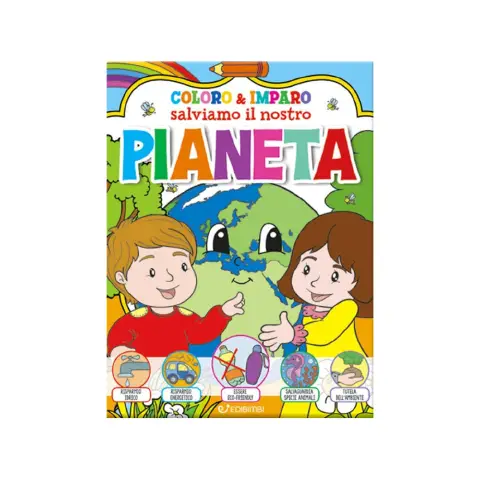 Libro Coloro & Imparo Salviamo Nostro Pianeta