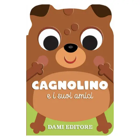 Cagnolino e i Suoi Amici