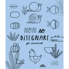 Libro Per Bambini - Non So Disegnare Gli Animali
