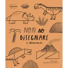 Libro Per Bambini - Non So Disegnare I Dinosauri