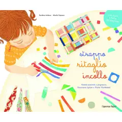 Strappo Taglio Incollo Secondo il Metodo Montessori