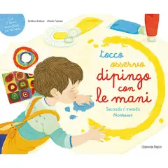 Tocco Osservo Dipingo con le Mani