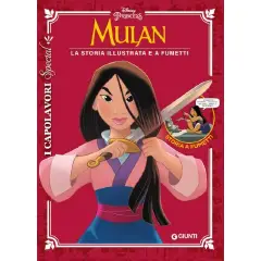 I Capolavori Disney – Mulan Speciale | Libro Illustrato e Graphic Novel