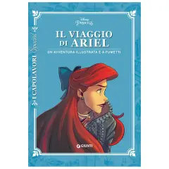 I Capolavori Disney – Viaggio di Ariel Speciale | Libro Illustrato e Graphic Novel