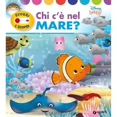 Scorri e Scopri – Chi c’è nel Mare? Disney Baby