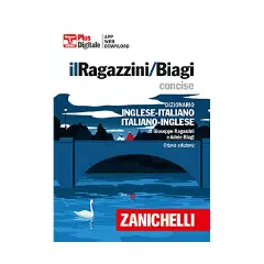 Dizionario Minore Inglese Ragazzini/Biagi – 8^ Edizione Plus – ZANICHELLI