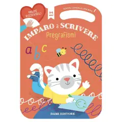 Scrivo Cancello Riscrivo Imparo a Scrivere Pregrafismi