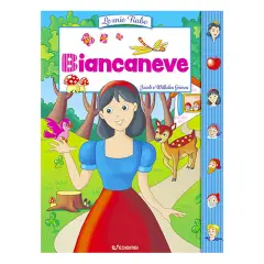 Le Mie Fiabe: Biancaneve – Libro per Bambini | Edicart