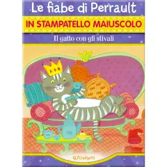Fiabe In Stampatello: Il Gatto Con Gli Stivali