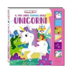 Libro Schiaccia & Ascolta - Unicorni