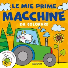 Libro Le Mie Prime Macchine Da Colorare