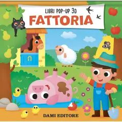 Fattoria - Libro Pop-Up 3D per Bambini
