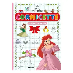 Principesse Disney - Libro delle Cornicette da Colorare