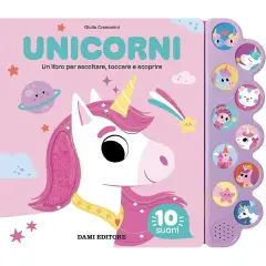 Libro Sonoro Premi e Ascolta - Unicorni