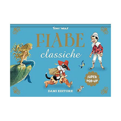 SUPER POP UP FIABE - FIABE CLASSICHE